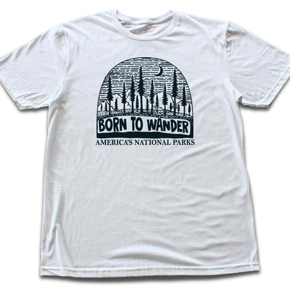 Born to Wander National Park T-shirt