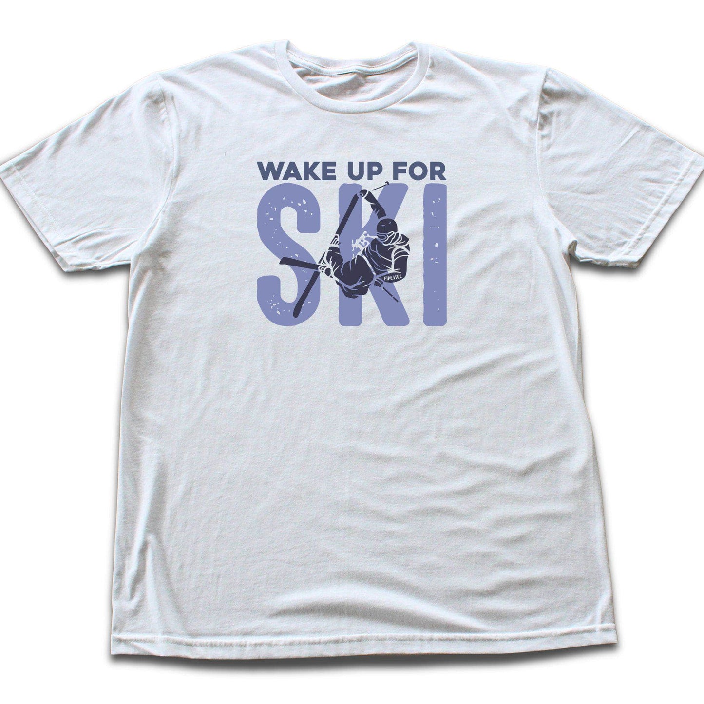 Wake Up For Ski T-shirt