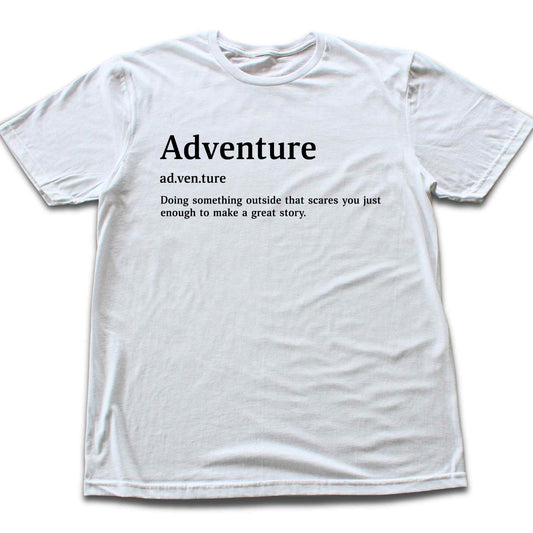Adventure Definition T-shirt