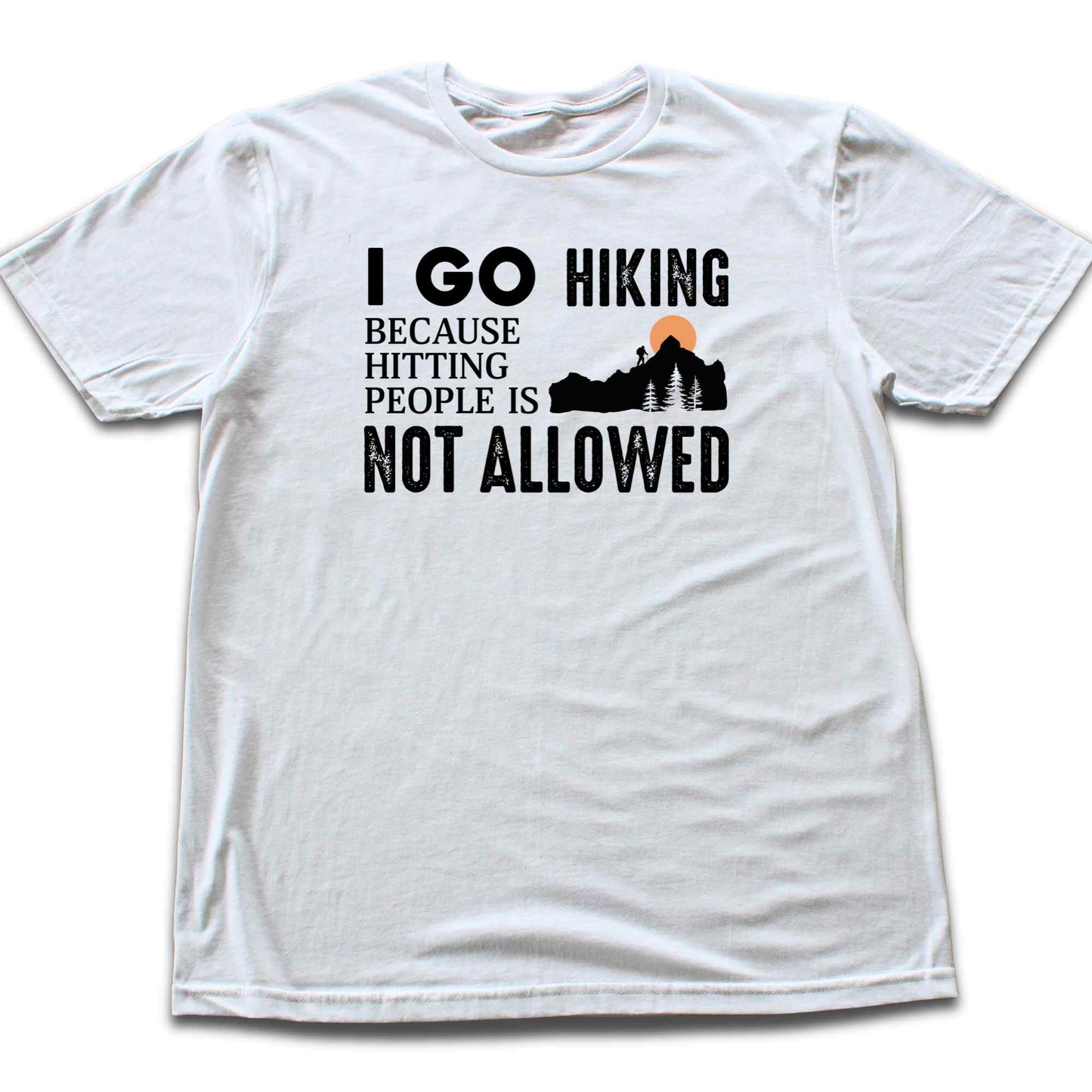 Hitting People Hiking T-shirt