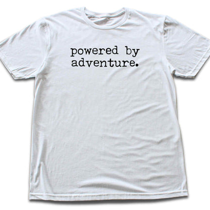 Powered By Adventure T-shirt
