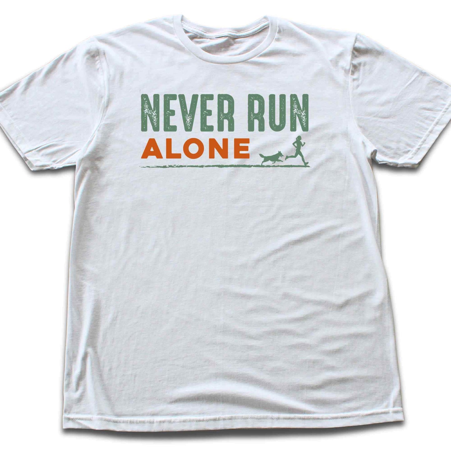 Never Run Alone T-shirt
