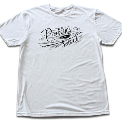 Problems Solved Kayak T-shirt