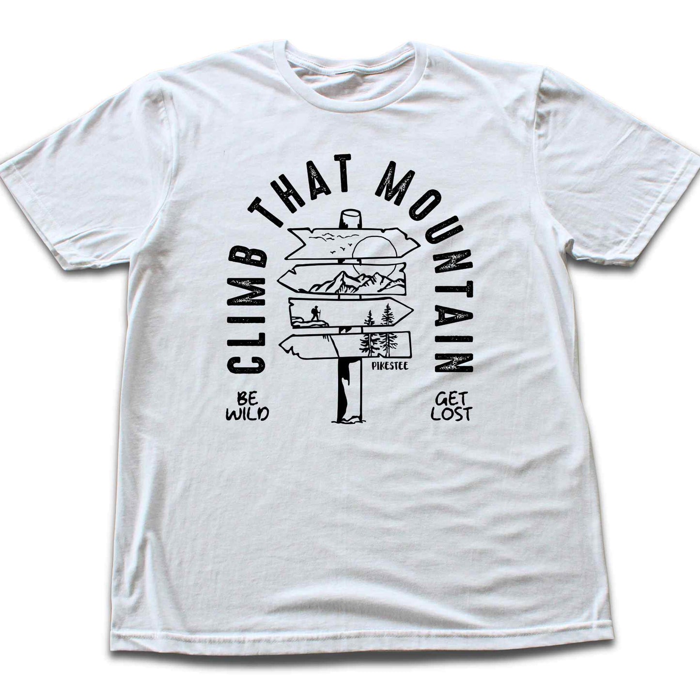 Climb That Mountain T-shirt