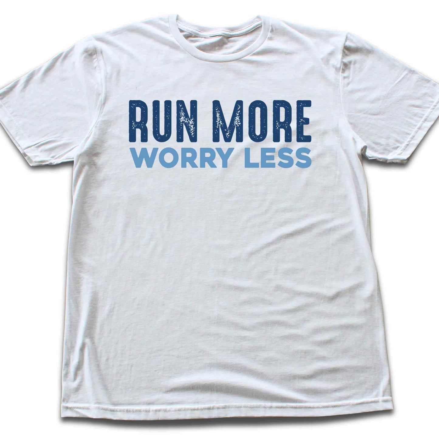Run More Worry Less Typo T-shirt