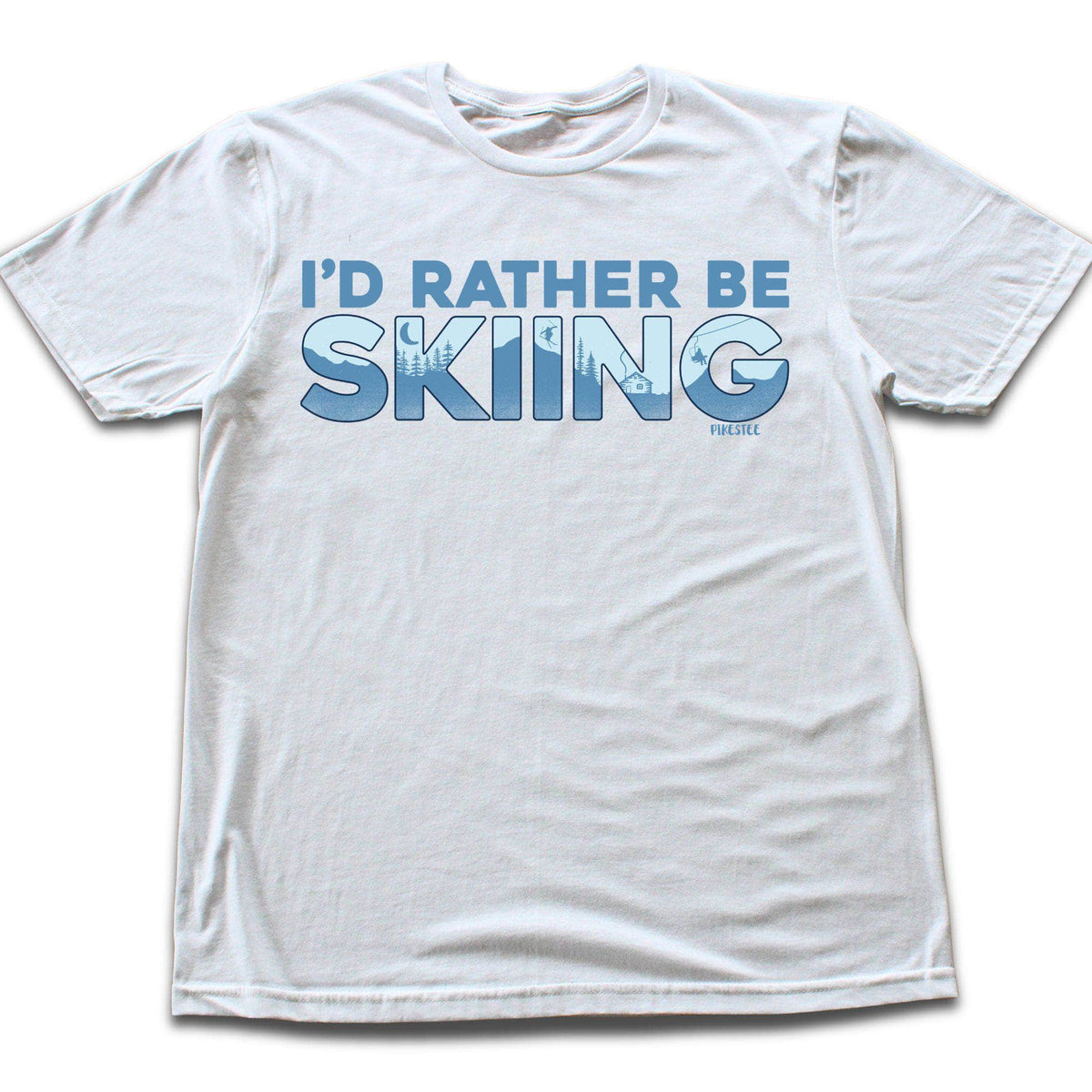 I'd Rather Be Skiing T-shirt