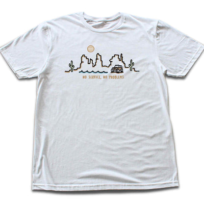 No Service, No Problems T-shirt