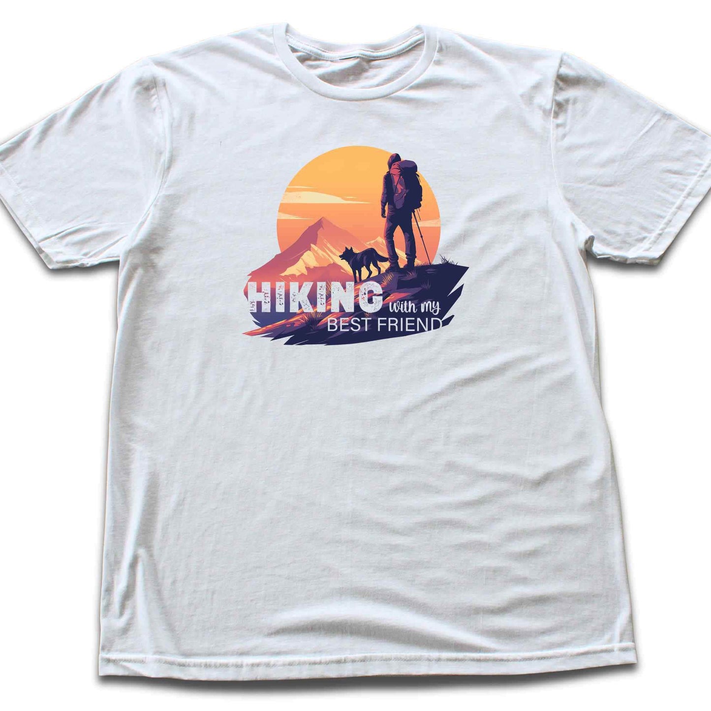 Hiking with My Best Friend T-shirt