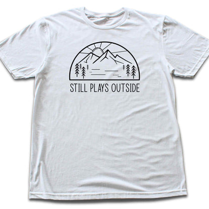 Still plays outside T-shirt