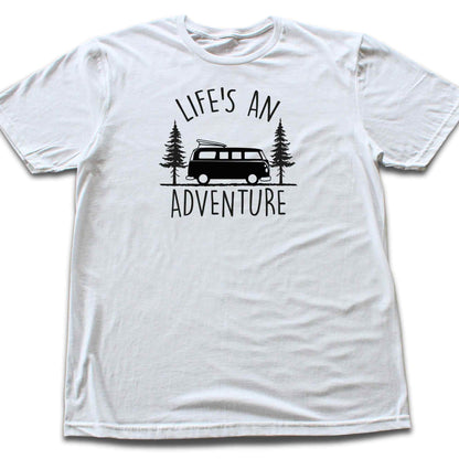 Life's an Adventure Van T-shirt