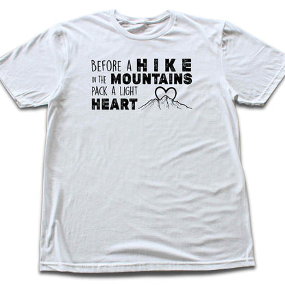 Before a Hike T-shirt