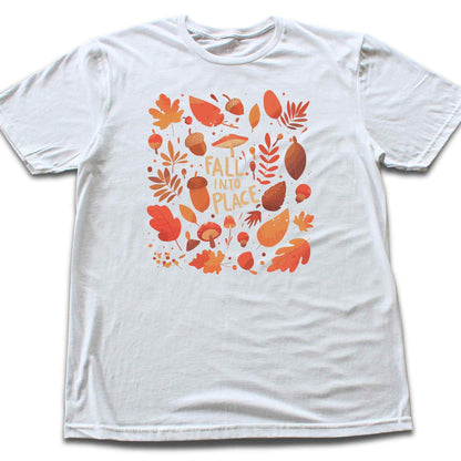 Fall into place T-shirt