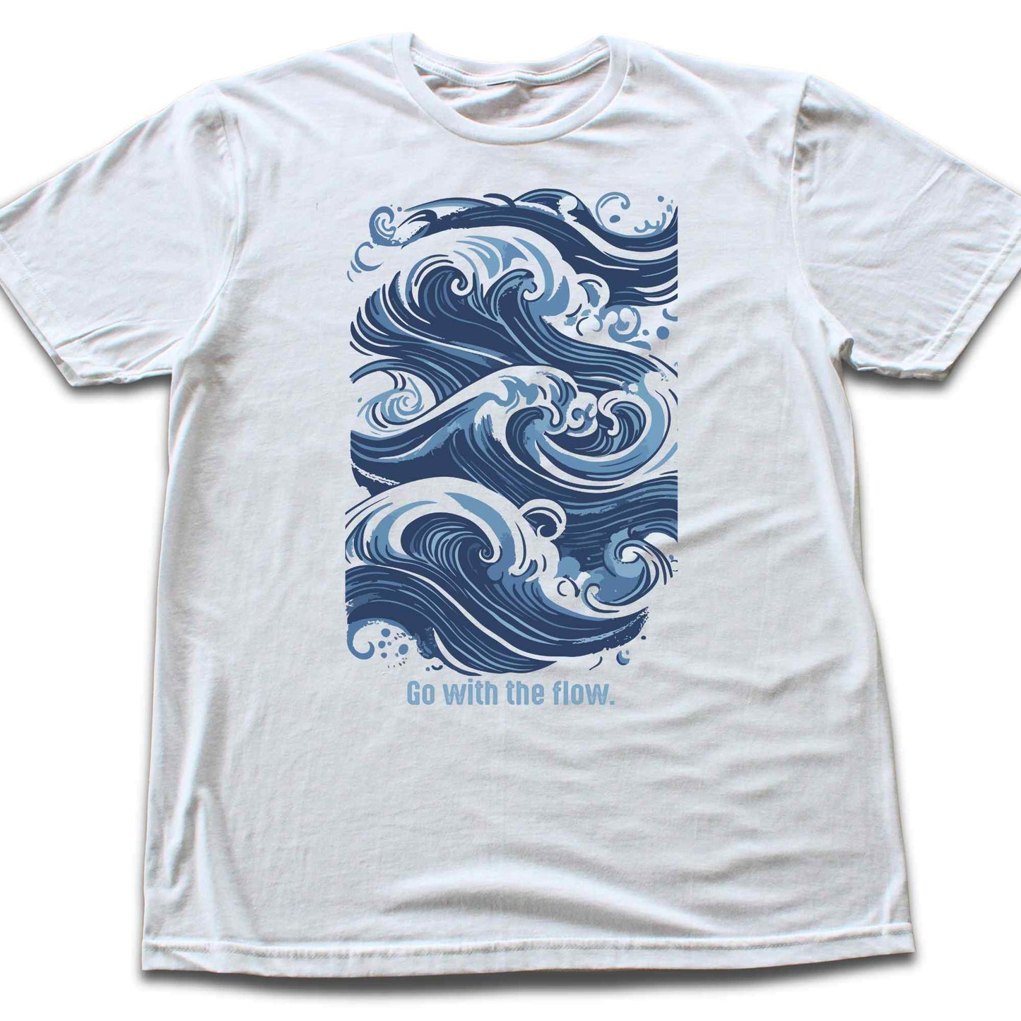 Go With The Flow T-shirt