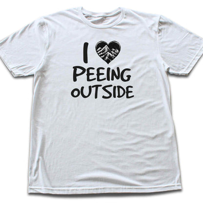I Love Peeing Outside T-shirt