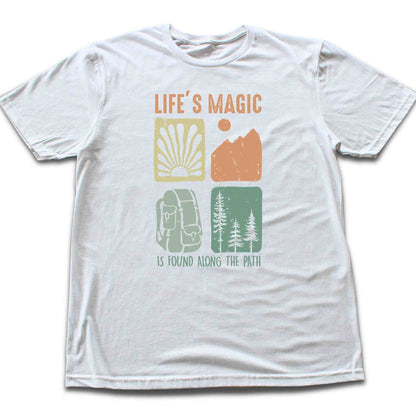 Life's Magic T-shirt