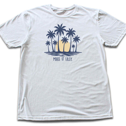 Make it Easy Palm Trees T-shirt