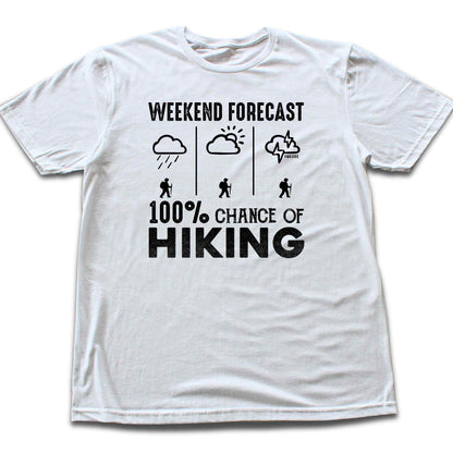 Chance Of Hiking T-shirt