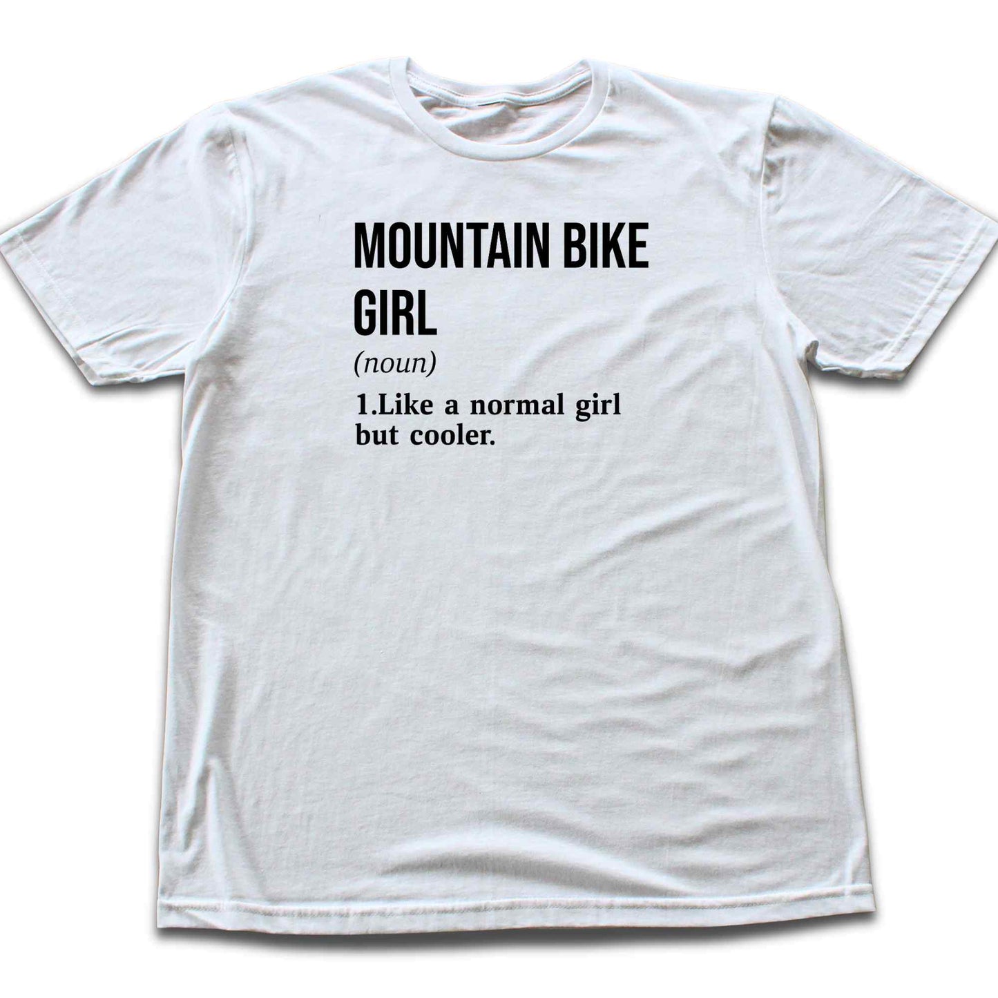 MTB Girl Definition T-shirt