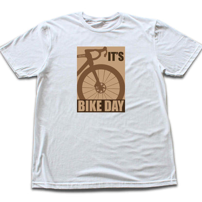 It's Bike Day T-shirt