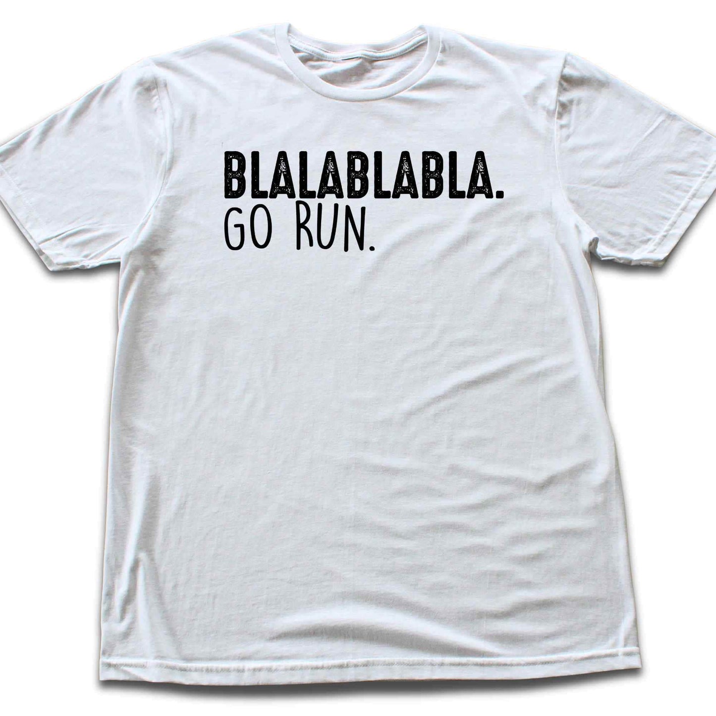 Blablabla Go Run T-shirt