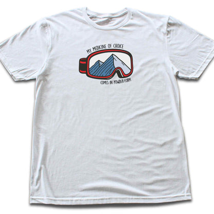 Medicine Of Choice T-shirt