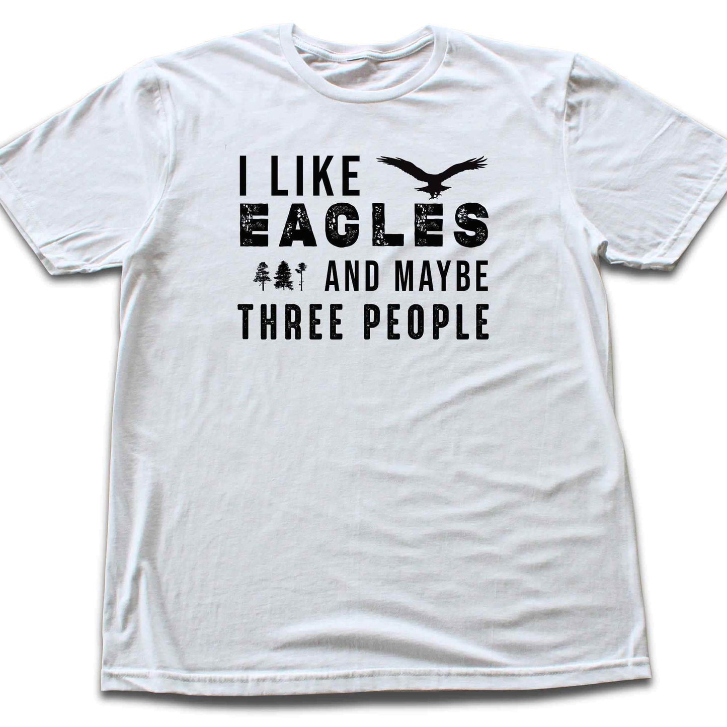 I like Eagle T-shirt