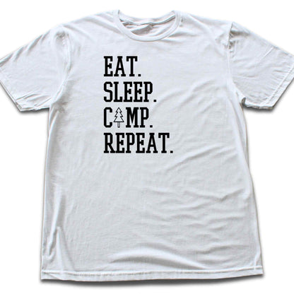 Eat. Sleep. Camp. Repeat T-shirt