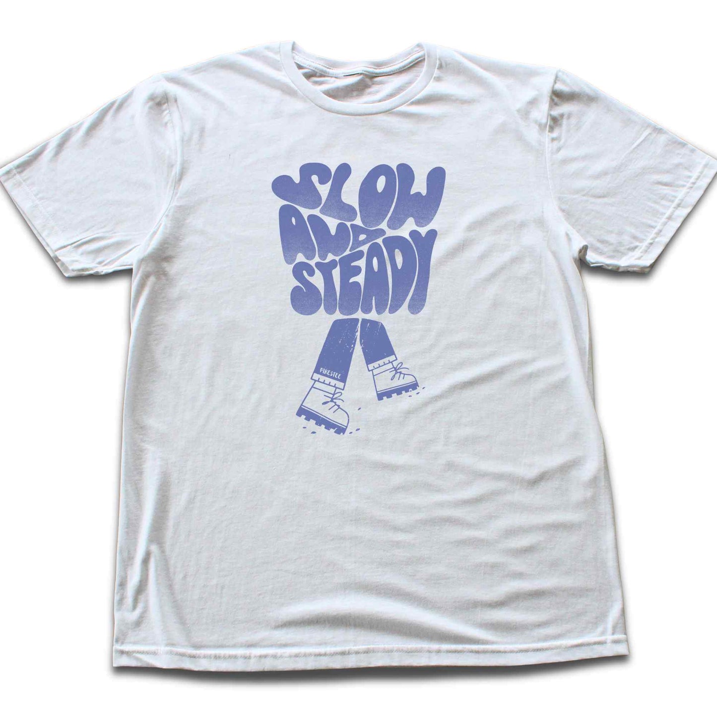Slow And Steady T-shirt