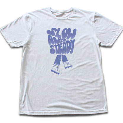 Slow And Steady T-shirt