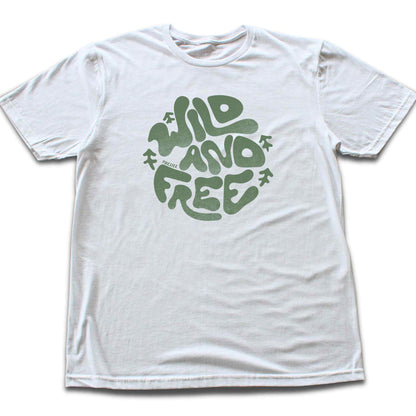 Wild And Free T-shirt