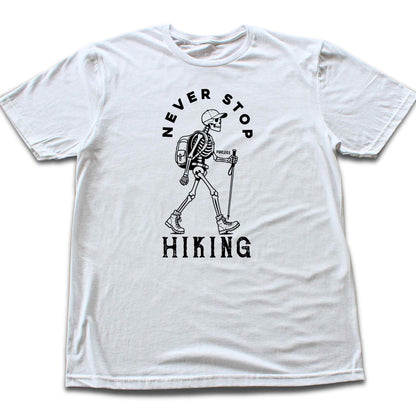Never Stop Hiking T-shirt
