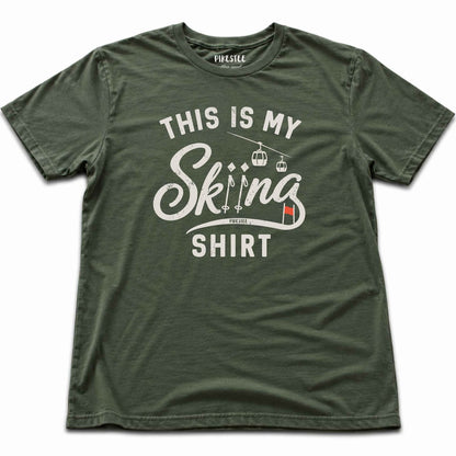 This Is My Skiing Shirt T-shirt - Military Green