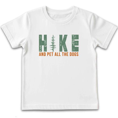 Hike And Pet All The Dogs Kids T-Shirt