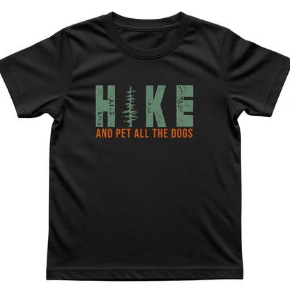 Hike And Pet All The Dogs Kids T-Shirt