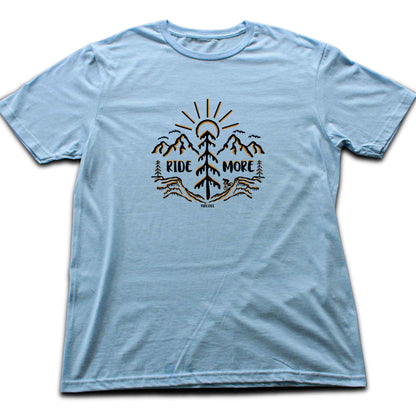 Ride More T-shirt