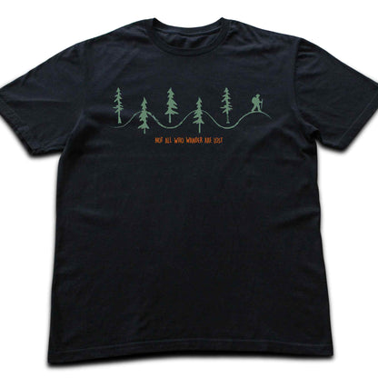 Not All Who Wander Are Lost T-shirt