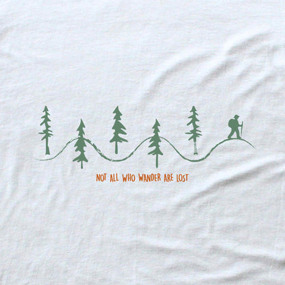 Not All Who Wander Are Lost T-shirt