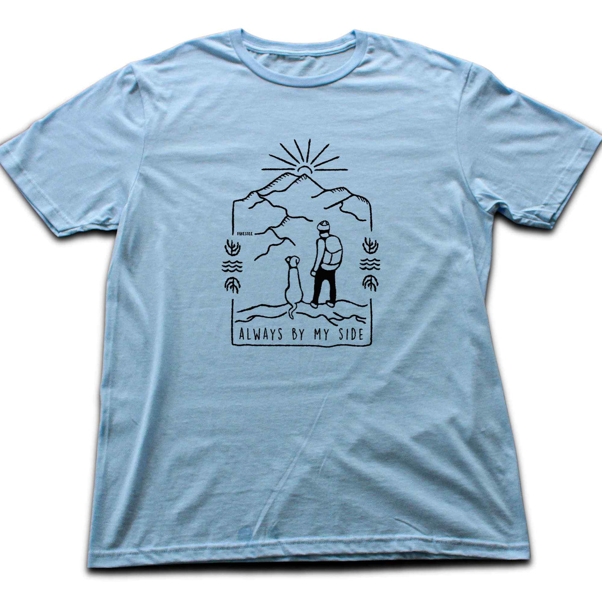 Always By My Side T-shirt