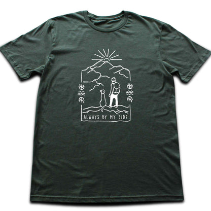 Always By My Side T-shirt