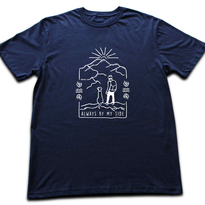 Always By My Side T-shirt