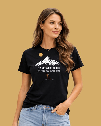Where You Go Hiking  T-shirt