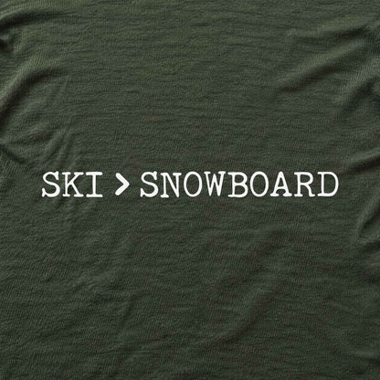 Ski Is Better T-shirt - Military Green - hero