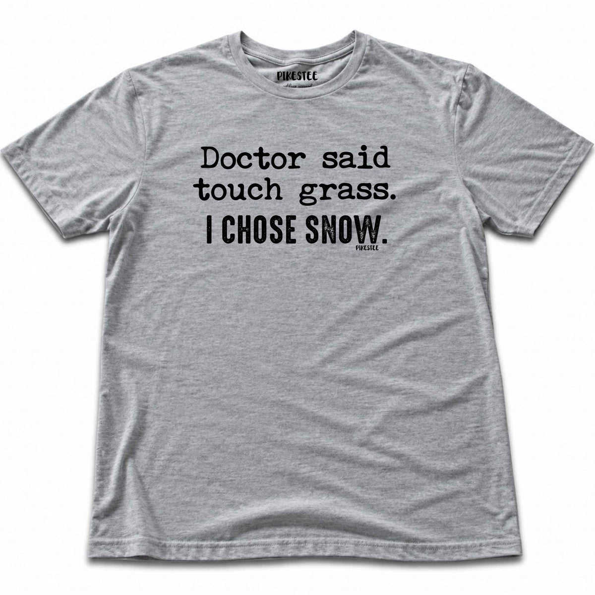 Doctor Said Snow T-shirt - Sport Grey