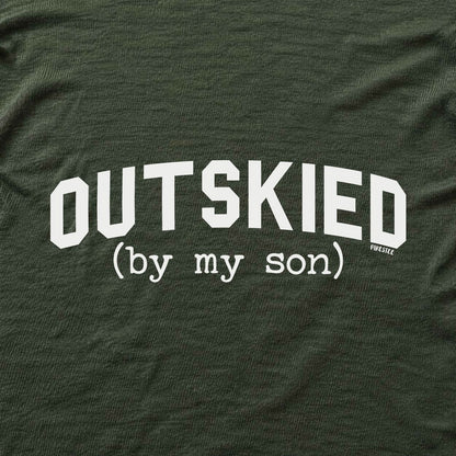 Outskied By My Son T-shirt - Military Green - hero