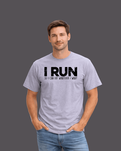 I Run So I Can Eat T-shirt