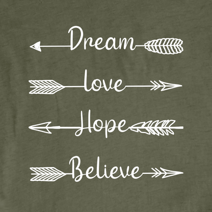 "Dream, Love, Hope, Believe Arrows" Graphic T-shirt