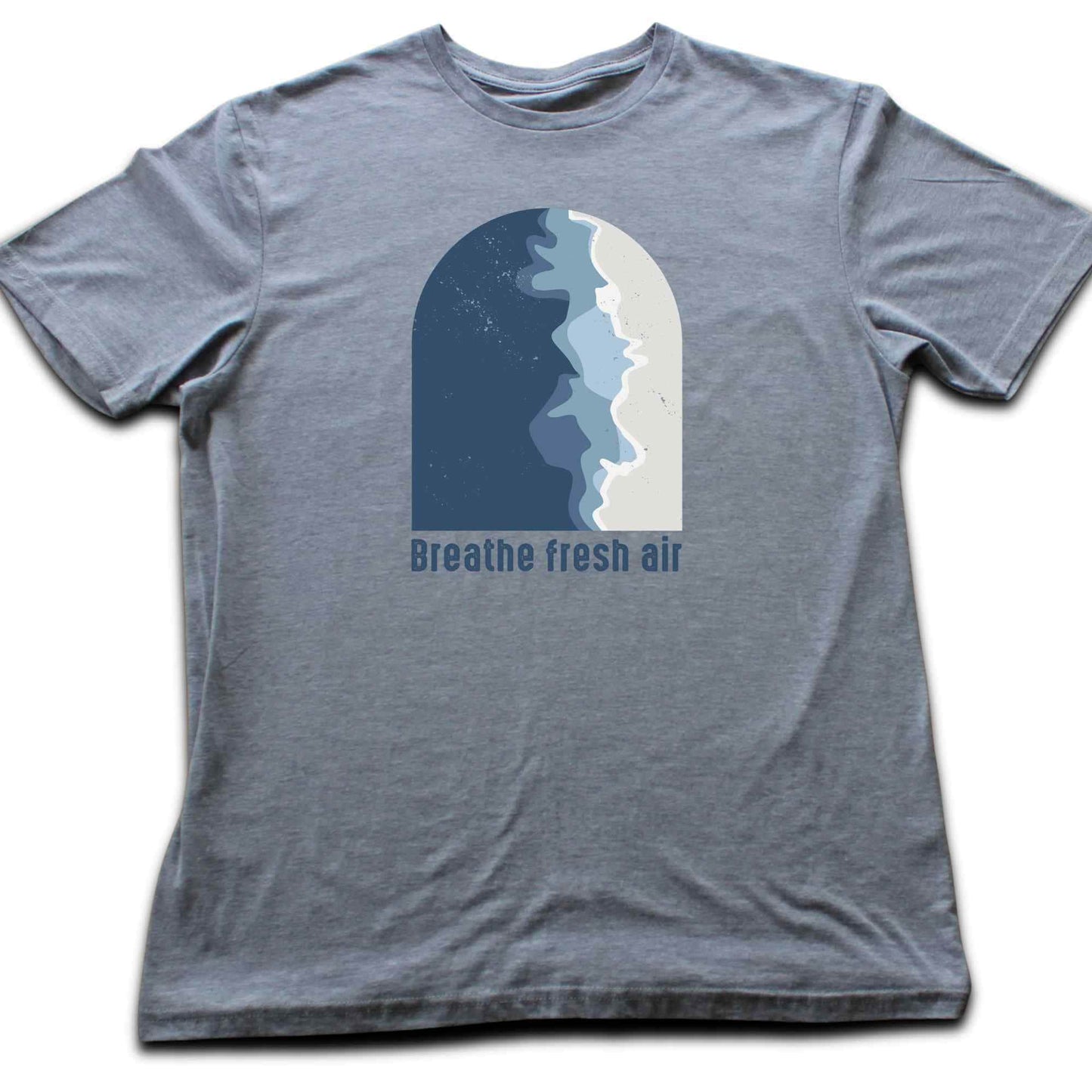 Breathe Fresh Air T-shirt