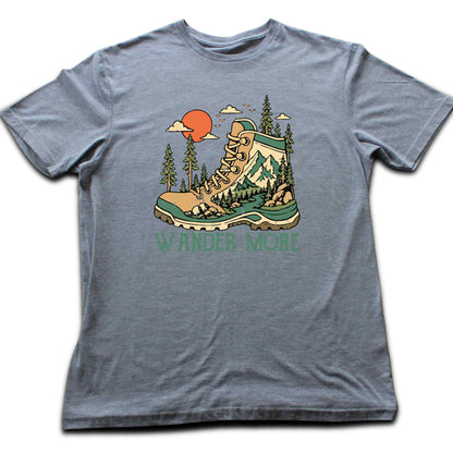 Wander More Boots  T-shirt