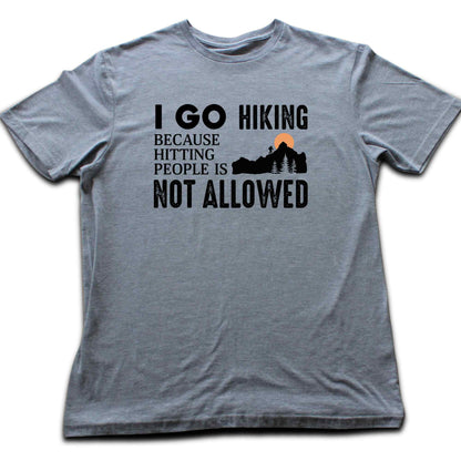 Hitting People Hiking T-shirt