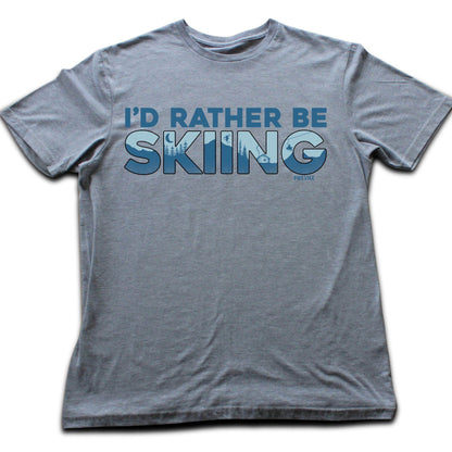 I'd Rather Be Skiing T-shirt